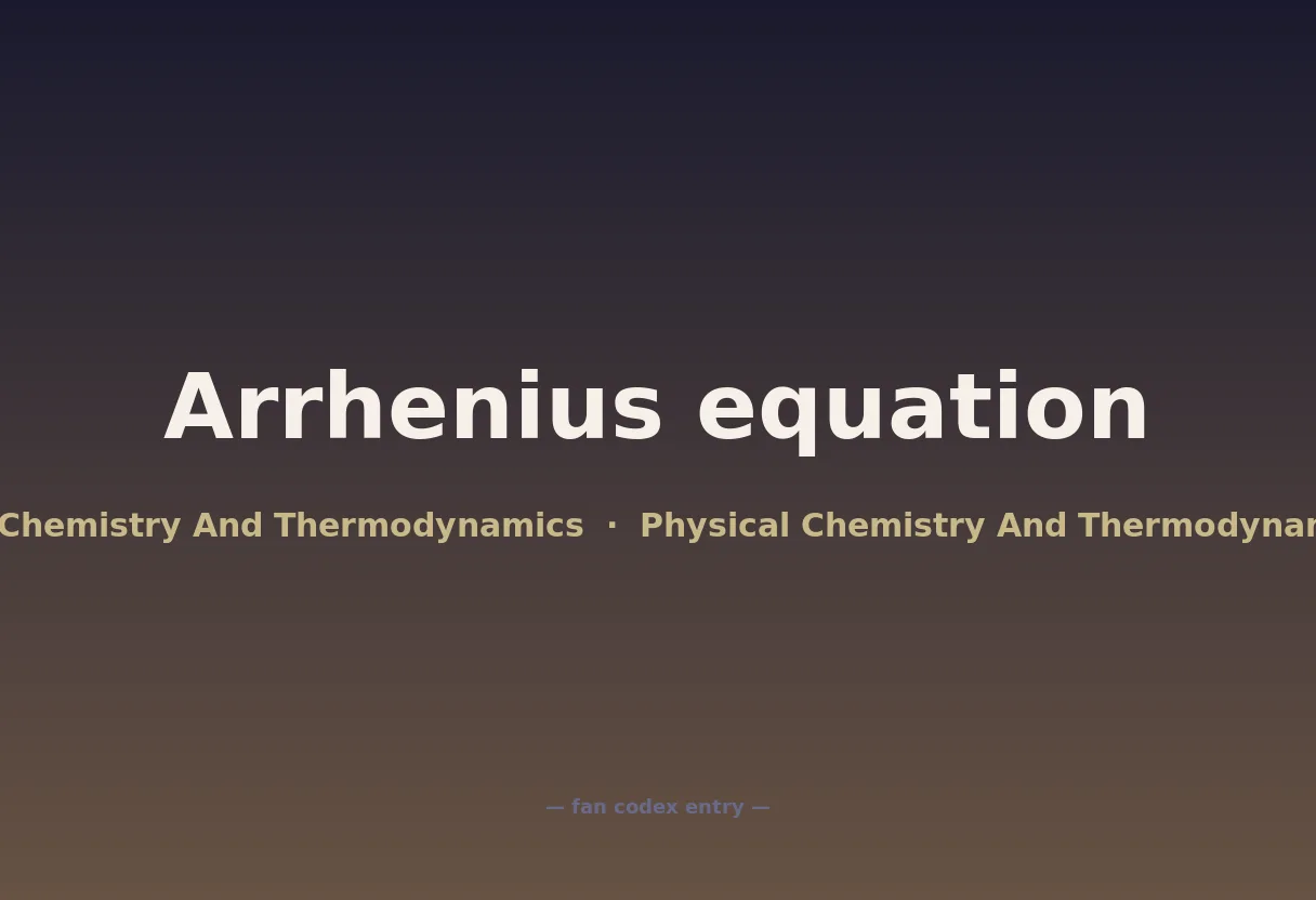 Arrhenius equation
