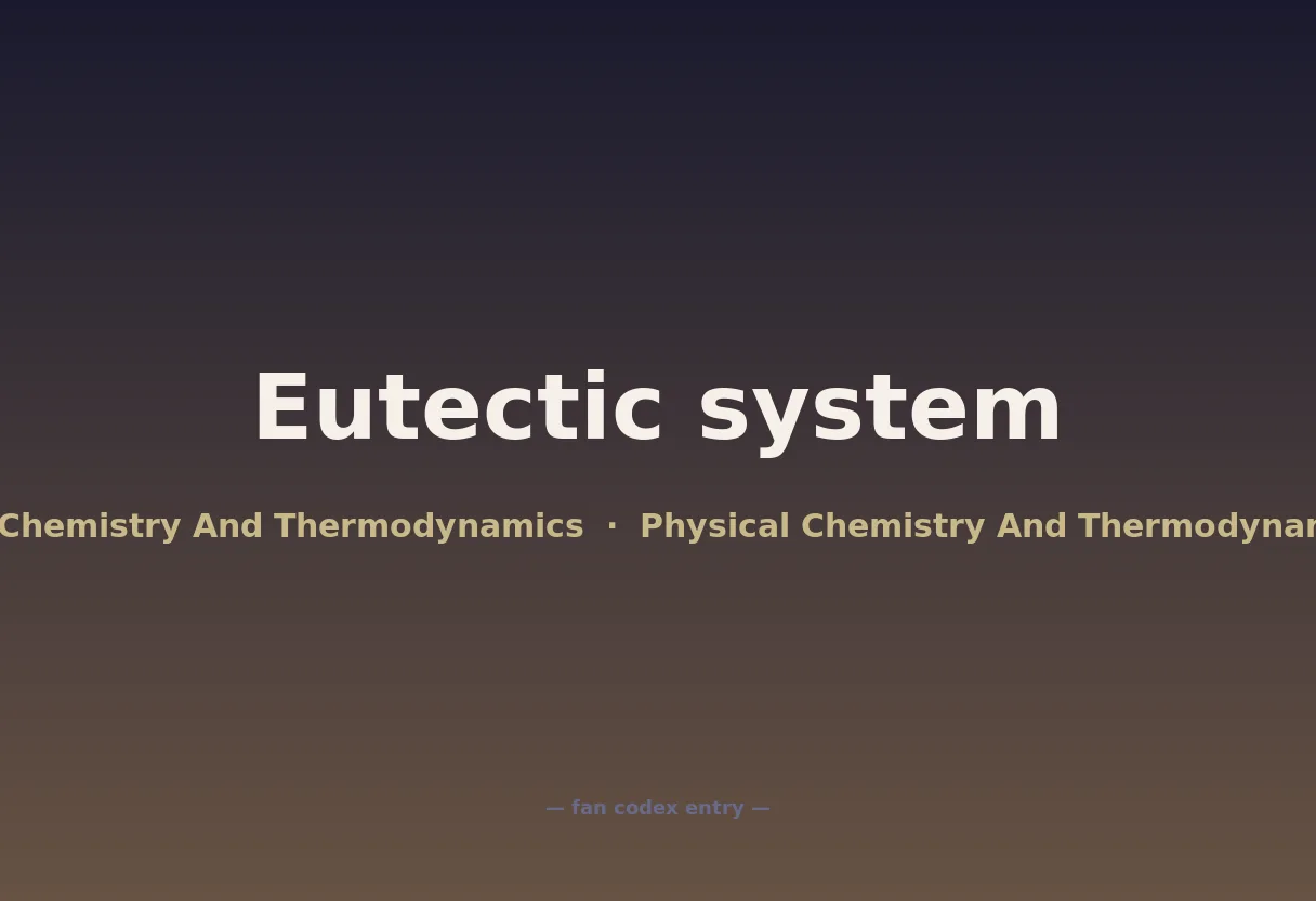 Eutectic system